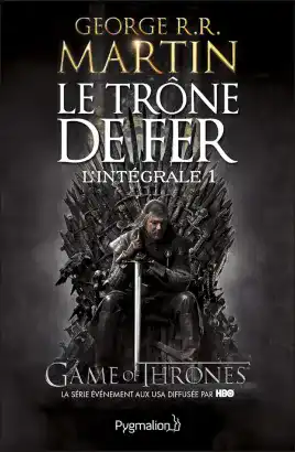 Couverture de l'intégrale 1 de Game of Thrones